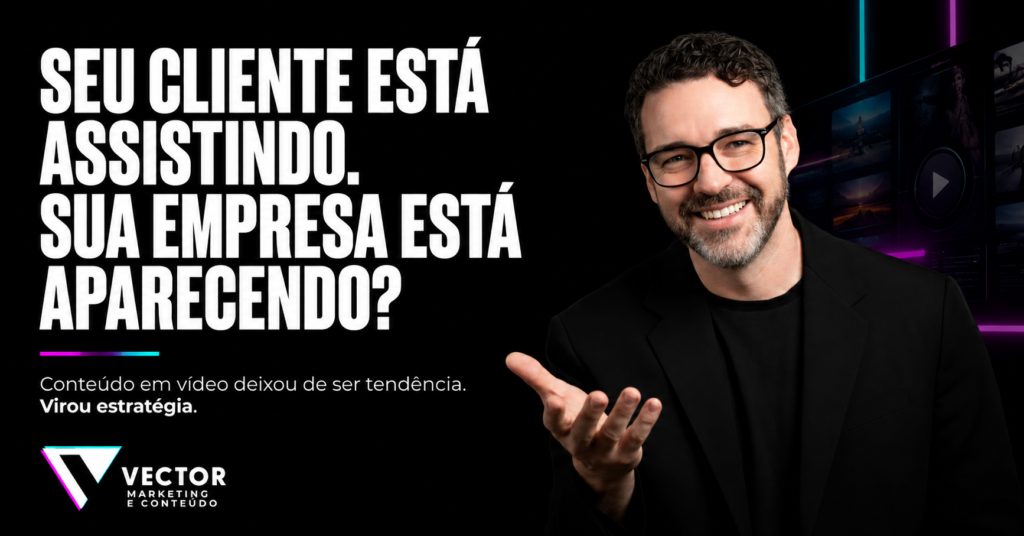 Conteúdo em vídeo para empresas como estratégia de marketing digital