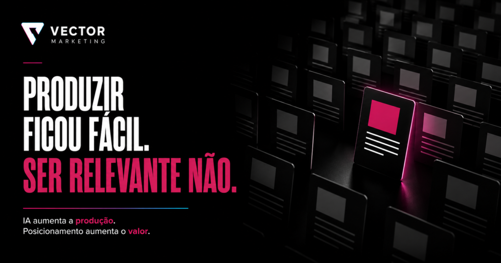 Quando produzir ficou mais fácil, ter algo relevante para dizer ficou ainda mais importante.