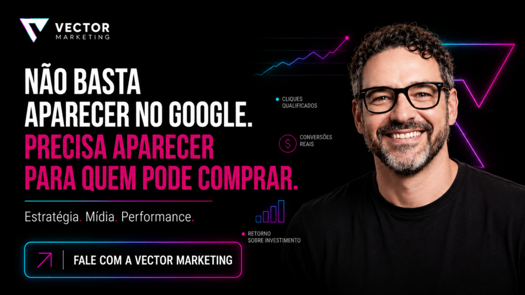 Vector Marketing e estratégia de Google Ads para pequenas empresas