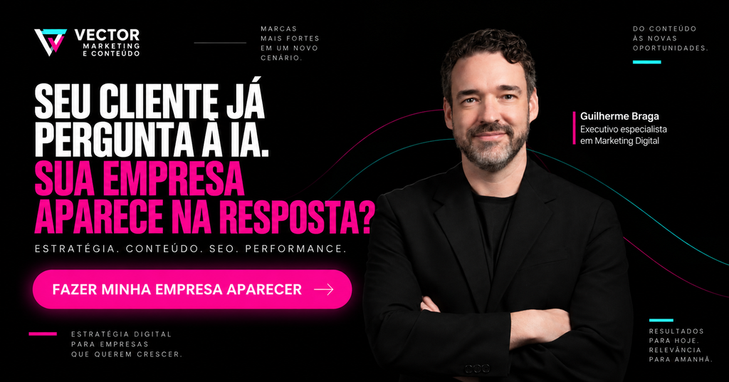 Vector Marketing estratégia para empresas aparecerem no ChatGPT e no digital